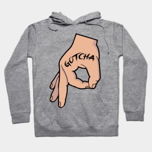 The Circle Game Gotcha Hoodie